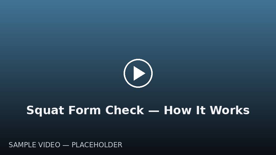 Squat Form Check — How It Works — sample video poster