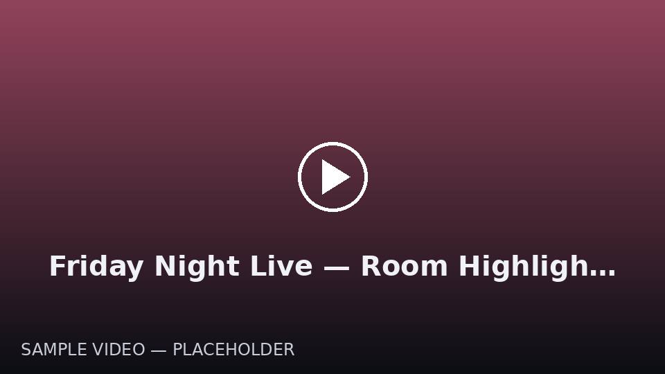 Friday Night Live — Room Highlights — sample video poster
